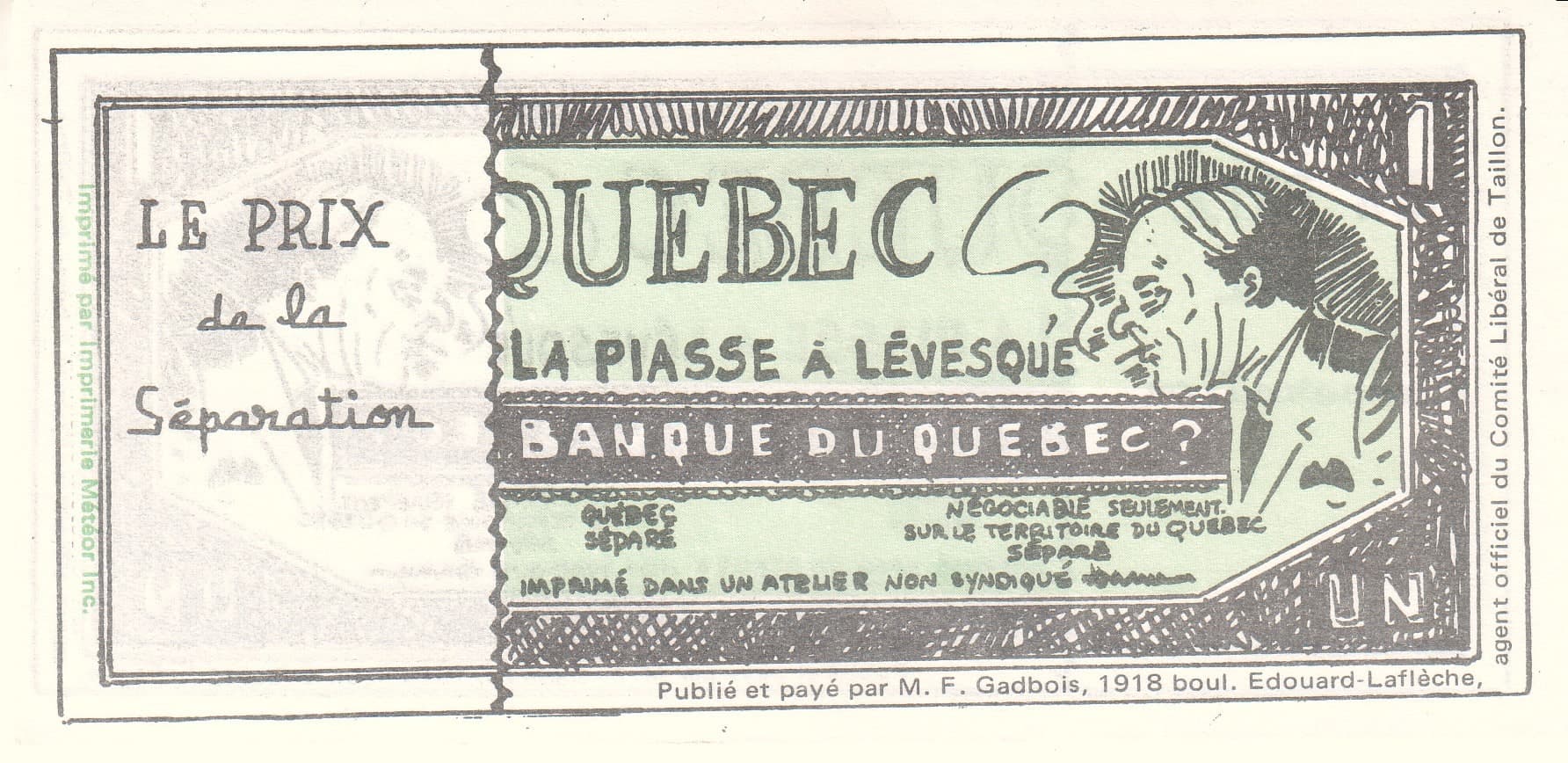 La «piasse à Lévesque», 1970.