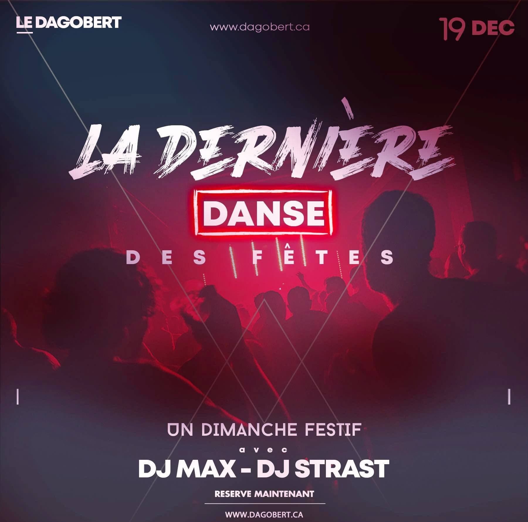 Publicité du bar Le Dagobert, à Québec, faisant la promotion d’une «dernière danse des Fêtes» avant lundi.