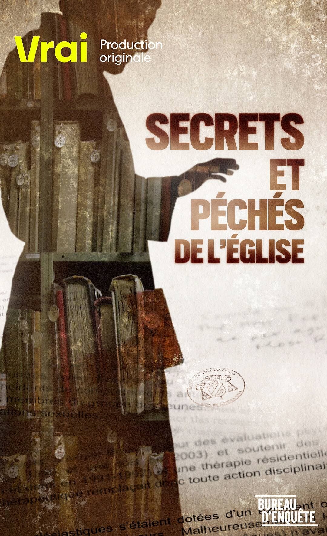 L’affiche du documentaire qui sera diffusé sur Vrai à compter d’aujourd’hui.