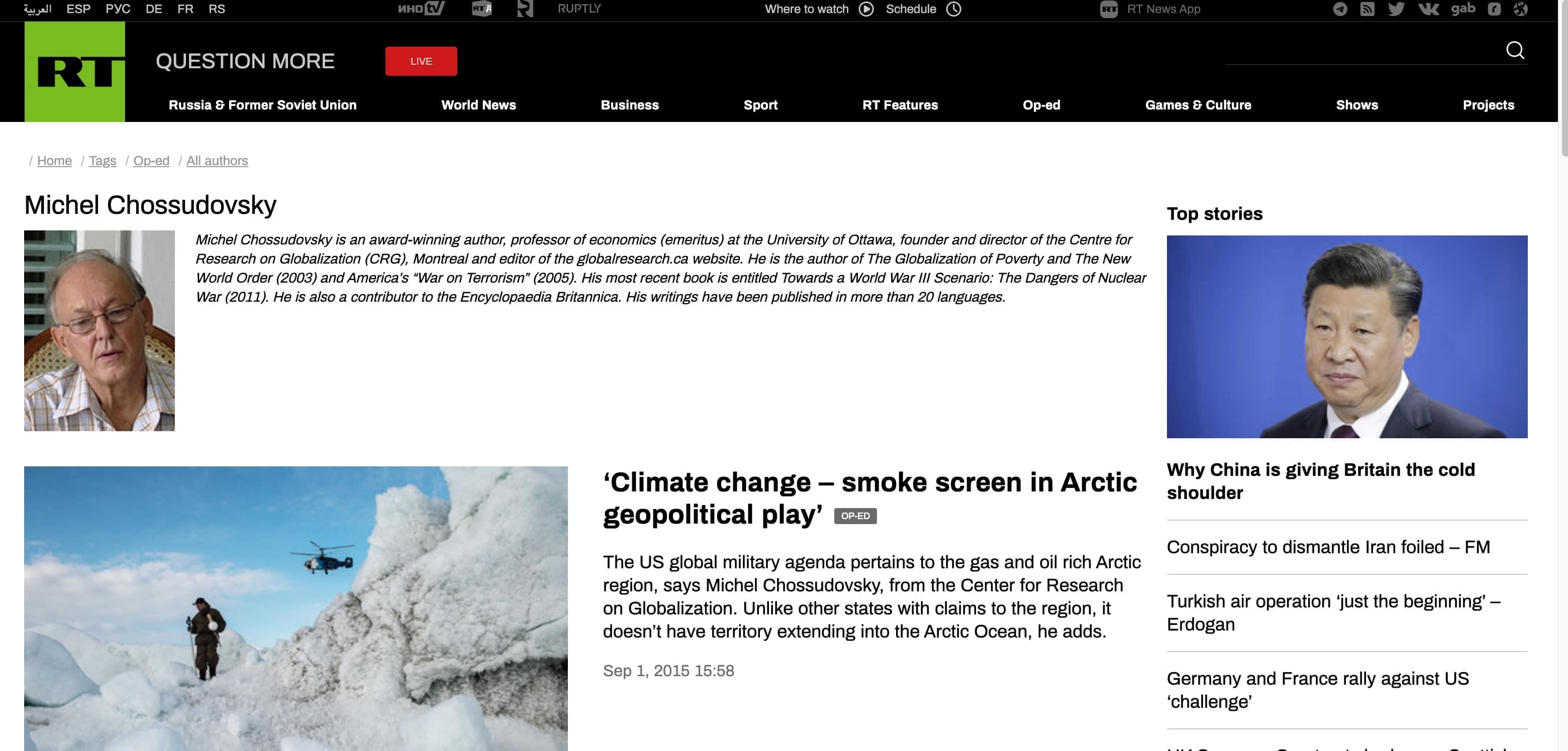 Michel Chossudovsky, fondateur du controversé site Global Research, est un fidèle collaborateur de la chaîne de propagande RT
