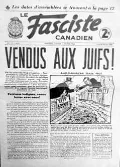 Le Fasciste canadien, l’organe officiel du parti d’Adrien Arcand, financé par R.B. Bennett