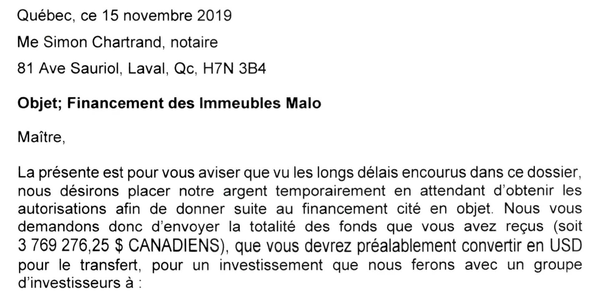 On voit ici le message envoyé par les fraudeurs au notaire Chartrand pour demander le transfert des fonds au Cambodge