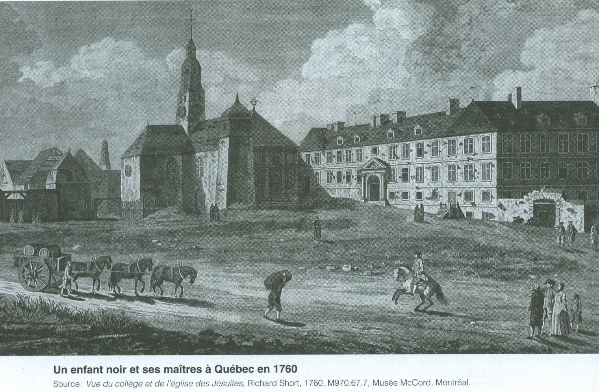 Sur cette représentation, on voit une enfant noire, à droite, avec ses maîtres à Québec, en 1760.